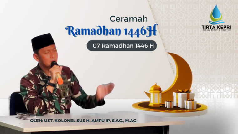 Tausyiah Ramadhan 1446H di Perumda Air Minum Tirta Kepri